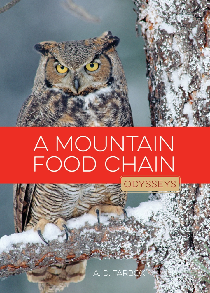 Odysseys in Nature Series Paperback Odysseys in Nature: A Mountain Food Chain