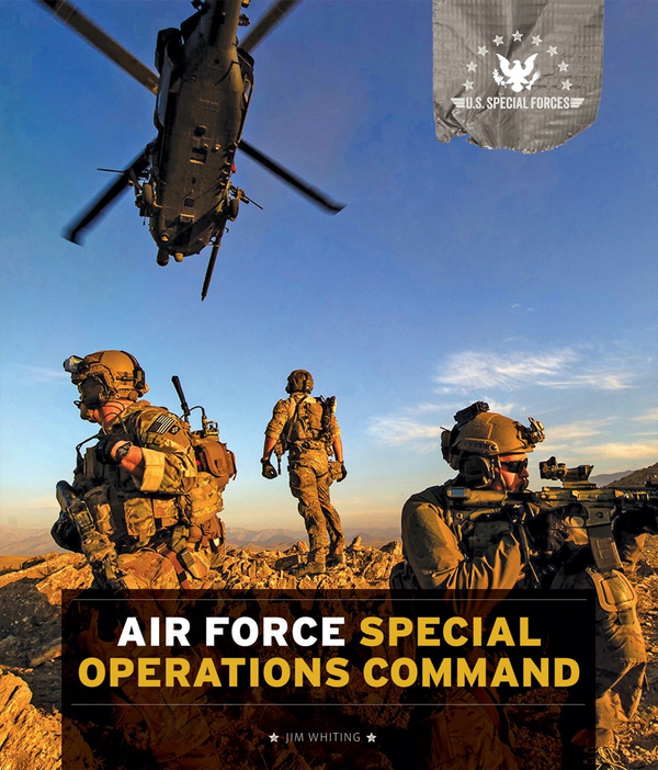 U.S. Special Forces Series Paperback U.S. Special Forces: Air Force Special Operations Command