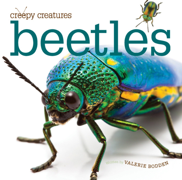 Creepy Creatures Series Hardcover Creepy Creatures: Beetles