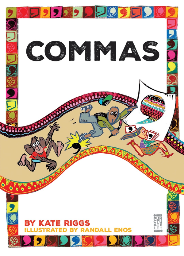 Punctuate It! Series Hardcover Punctuate It!: Commas