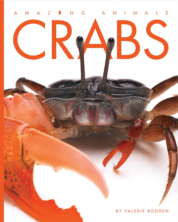 Amazing Animals - Classic Edition Series Hardcover Amazing Animals - Classic Edition: Crabs