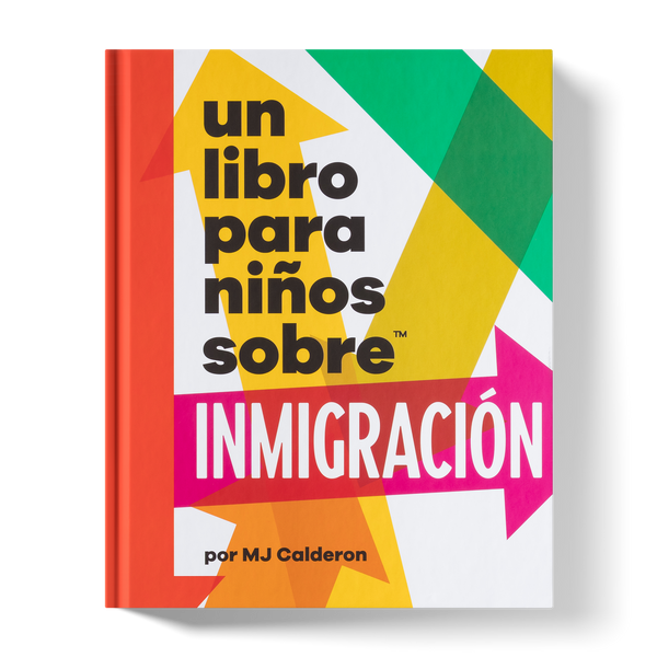 Un libro para ninos sobre inmigracion