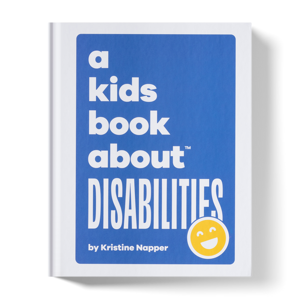 A Kids Book About Disabilities