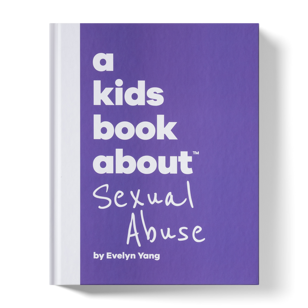 A Kids Book About Sexual Abuse