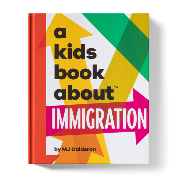 A Kids Book About Immigration