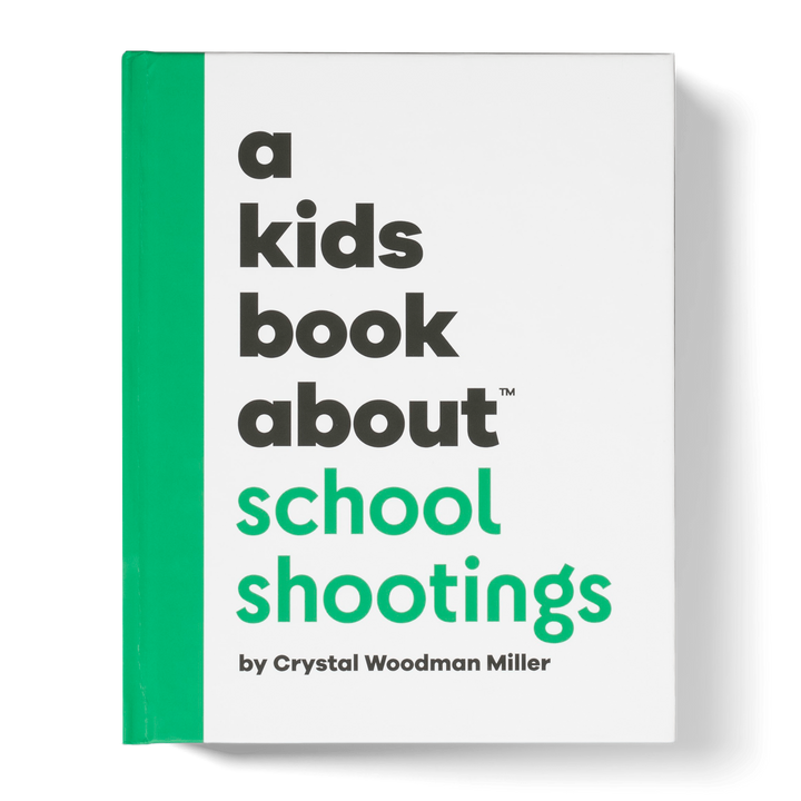 A Kids Book About School Shootings