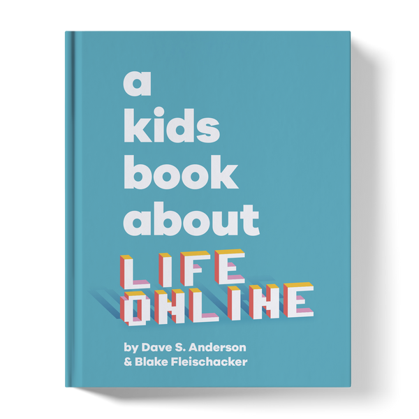 A Kids Book About Life Online